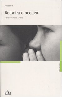 Libro Retorica e poetica di Aristotele - ean 9788802072241 - UTET