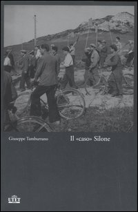 Libro «caso» Silone di Giuseppe Tamburrano - ean 9788802074245 - UTET