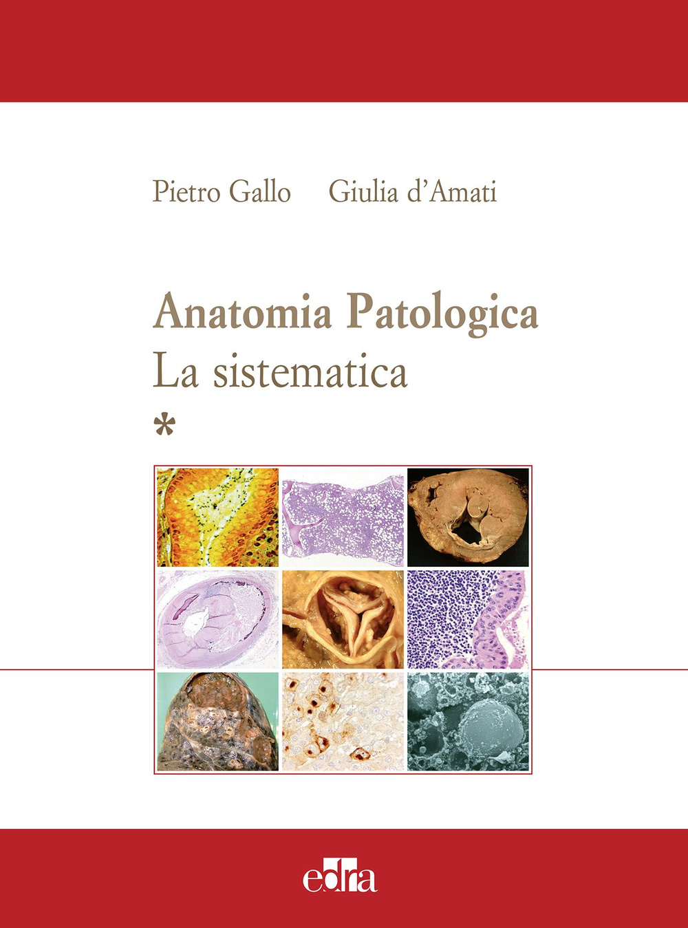 Libro Anatomia patologica. La sistematica di  - ean 9788802079004 - Edra
