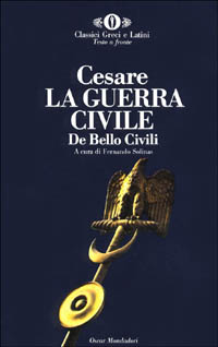 Libro guerra civile-De bello civili di Gaio Giulio Cesare - ean 9788804355038 - Mondadori