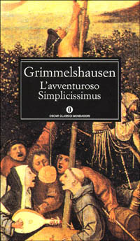 Libro avventuroso Simplicissimus di Hans Jacob Christoffel von Grimmelshausen - ean 9788804360377 - Mondadori