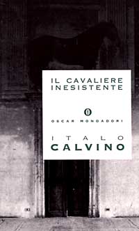 Libro cavaliere inesistente di Italo Calvino - ean 9788804370864 - Mondadori