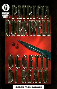 Libro Oggetti di reato di Patricia D. Cornwell - ean 9788804373742 - Mondadori