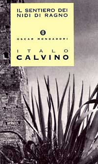 Libro sentiero dei nidi di ragno di Italo Calvino - ean 9788804375913 - Mondadori