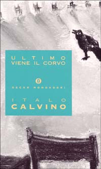Libro Ultimo viene il corvo di Italo Calvino - ean 9788804379911 - Mondadori