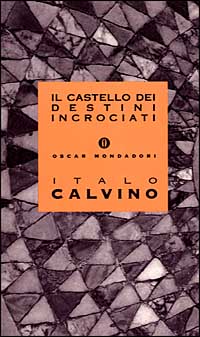Libro castello dei destini incrociati di Italo Calvino - ean 9788804390275 - Mondadori