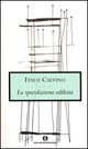 Libro speculazione edilizia di Italo Calvino - ean 9788804390282 - Mondadori