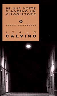 Libro Se una notte d'inverno un viaggiatore di Italo Calvino - ean 9788804390299 - Mondadori
