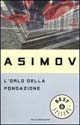 Libro orlo della fondazione di Isaac Asimov - ean 9788804398165 - Mondadori