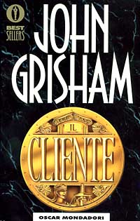 Libro cliente di John Grisham - ean 9788804400103 - Mondadori