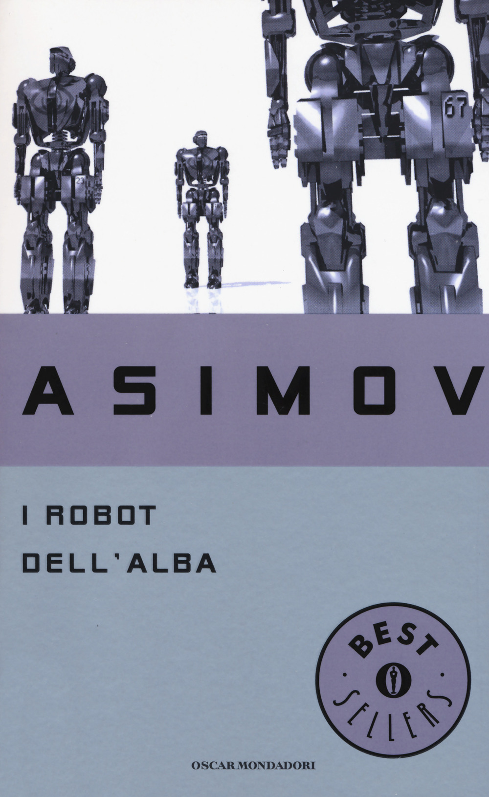 Libro robot dell'alba di Isaac Asimov - ean 9788804403036 - Mondadori