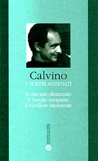 Libro nostri antenati: Il visconte dimezzato-Il barone rampante-Il cavaliere inesistente di Italo Calvino - ean 9788804412717 - Mondadori