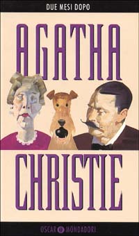 Libro Due mesi dopo di Agatha Christie - ean 9788804414124 - Mondadori