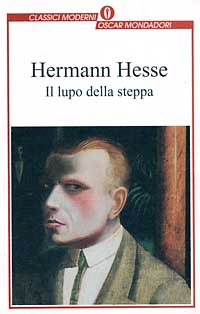 Libro lupo della steppa di Hermann Hesse - ean 9788804420972 - Mondadori