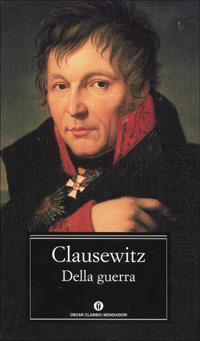 Libro Della guerra di Karl von Clausewitz - ean 9788804431190 - Mondadori