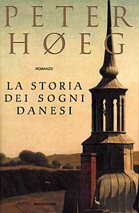 Libro storia dei sogni danesi di Peter Høeg - ean 9788804448211 - Mondadori