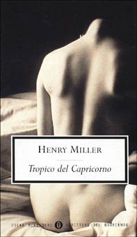 Libro Tropico del Capricorno di Henry Miller - ean 9788804458173 - Mondadori