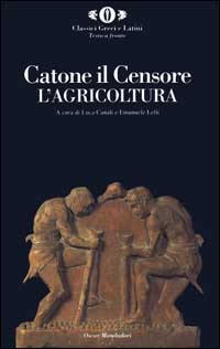 Libro De agricoltura di Marco Porcio Catone - ean 9788804473725 - Mondadori