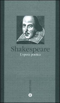 Libro Opera poetica di William Shakespeare - ean 9788804481454 - Mondadori