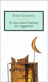 Libro Se una notte d'inverno un viaggiatore di Italo Calvino - ean 9788804482000 - Mondadori