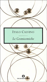 Libro cosmicomiche di Italo Calvino - ean 9788804488101 - Mondadori