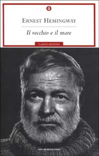 Libro vecchio e il mare di Ernest Hemingway - ean 9788804488255 - Mondadori