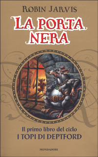 Libro porta nera di Robin Jarvis - ean 9788804494898 - Mondadori