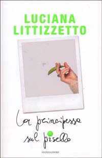 Libro principessa sul pisello di Luciana Littizzetto - ean 9788804495086 - Mondadori