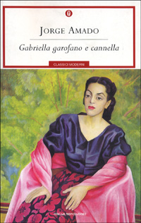 Libro Gabriella garofano e cannella di Jorge Amado - ean 9788804495925 - Mondadori