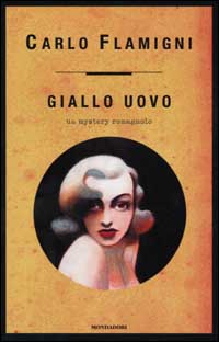 Libro Giallo uovo di Carlo Flamigni - ean 9788804496533 - Mondadori