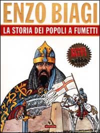Libro storia dei popoli a fumetti di Enzo Biagi - ean 9788804496762 - Mondadori