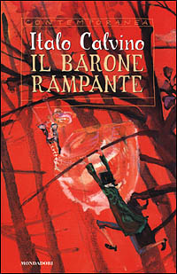 Libro barone rampante di Italo Calvino - ean 9788804497974 - Mondadori