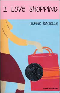 Libro I love shopping di Sophie Kinsella - ean 9788804498544 - Mondadori