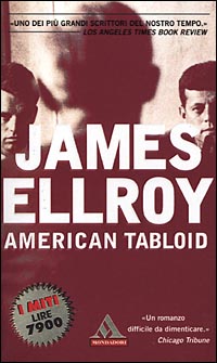 Libro American tabloid di James Ellroy - ean 9788804498612 - Mondadori