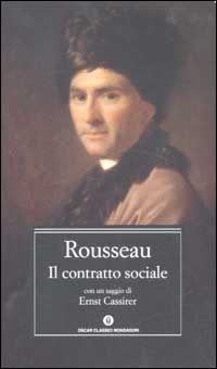 Libro contratto sociale di Jean-Jacques Rousseau - ean 9788804499282 - Mondadori
