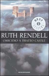 Libro Omicidio a Thatto Castle di Ruth Rendell - ean 9788804501305 - Mondadori