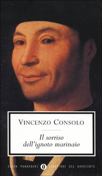 Libro sorriso dell'ignoto marinaio di Vincenzo Consolo - ean 9788804501480 - Mondadori