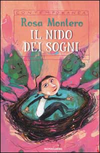 Libro nido dei sogni di Rosa Montero - ean 9788804502197 - Mondadori