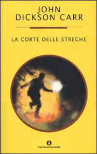 Libro corte delle streghe di John D. Carr - ean 9788804505440 - Mondadori
