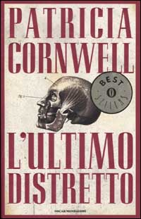 Libro ultimo distretto di Patricia D. Cornwell - ean 9788804505709 - Mondadori