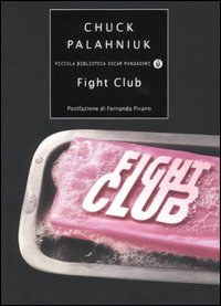 Libro Fight club di Chuck Palahniuk - ean 9788804508359 - Mondadori