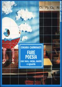 Libro Fare poesia con voce