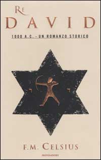Libro Re David di F. M. Celsius - ean 9788804509349 - Mondadori