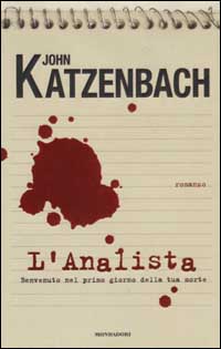 Libro analista di John Katzenbach - ean 9788804509363 - Mondadori