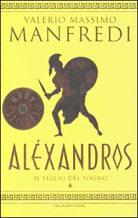 Libro Aléxandros di Valerio Massimo Manfredi - ean 9788804509684 - Mondadori