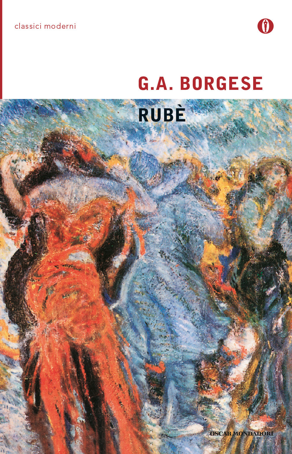 Libro Rubè di Giuseppe Antonio Borgese - ean 9788804509851 - Mondadori