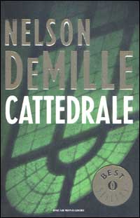 Libro Cattedrale di Nelson DeMille - ean 9788804510895 - Mondadori