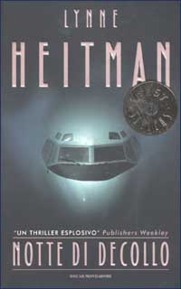 Libro Notte di decollo di Lynne Heitman - ean 9788804510925 - Mondadori