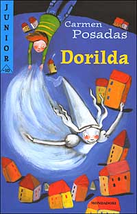 Libro Dorilda di Carmen Posadas - ean 9788804511250 - Mondadori