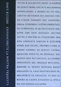 Libro Conoscerete la nostra velocità di Dave Eggers - ean 9788804511700 - Mondadori
